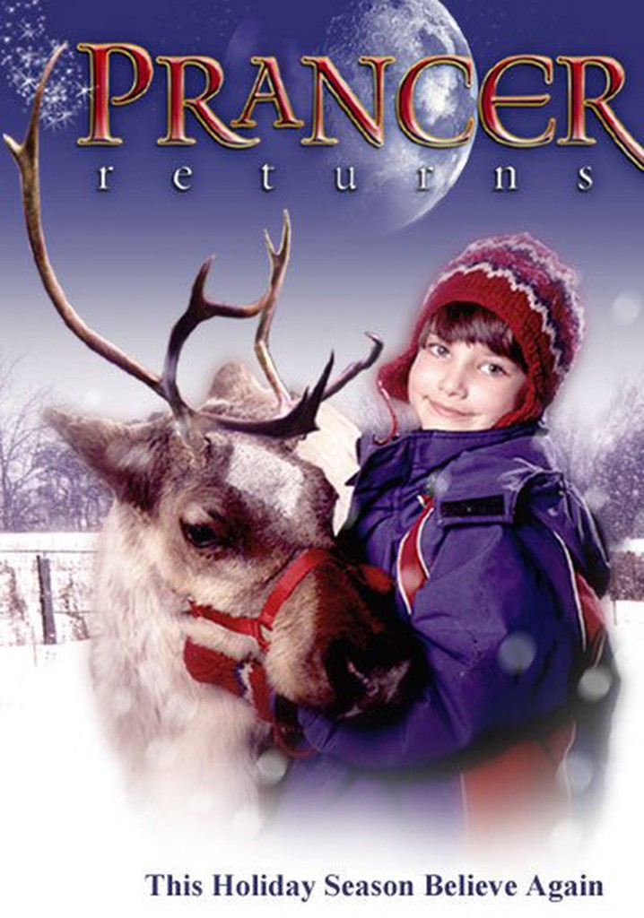 Prancer Returns película Ver online en español